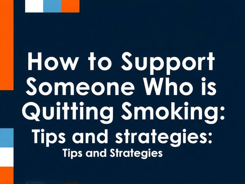 How to Support Someone Who Is Quitting Smoking: Tips and Strategies(1)