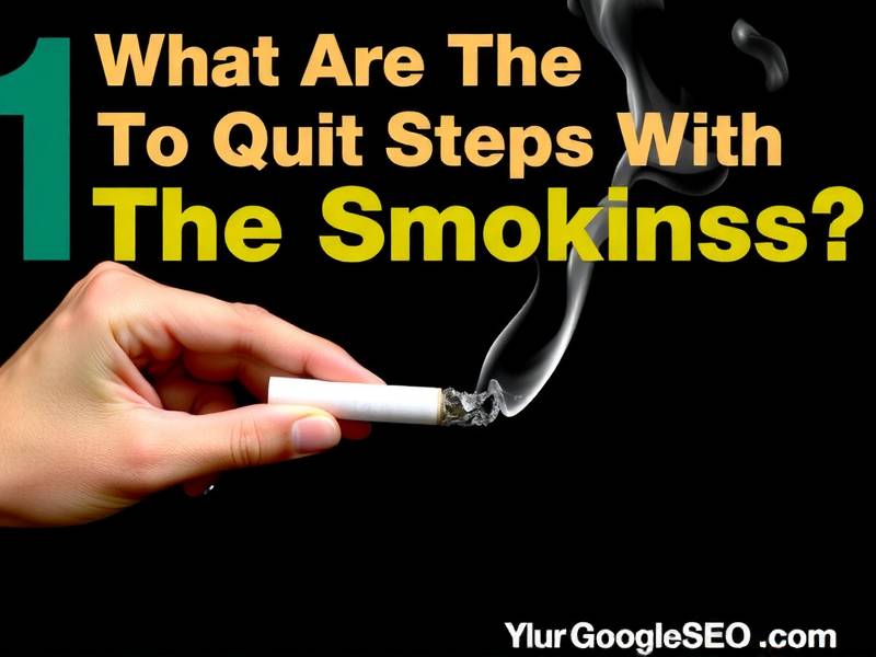 Here's a Google SEO-friendly title based on your provided keywords: 'What Are the Two Steps to Quitt