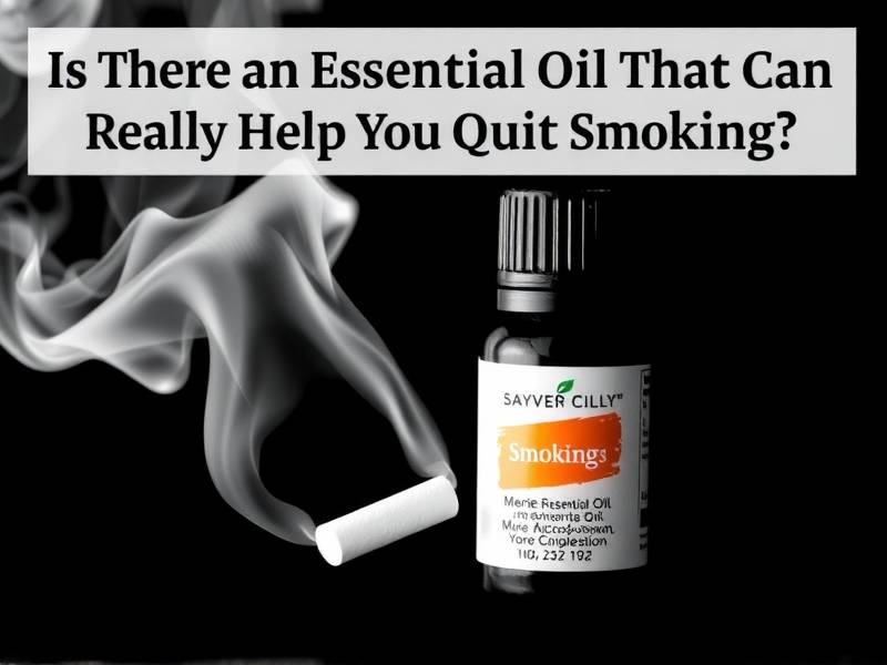 Is There an Essential Oil That Can Really Help You Quit Smoking?