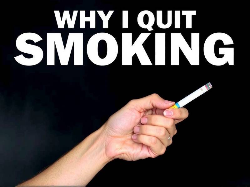 Why I Quit Smoking - Don't Drap