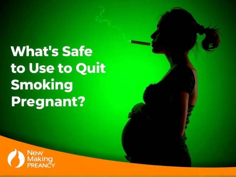 What's Safe to Use to Quit Smoking While Pregnant?(1)