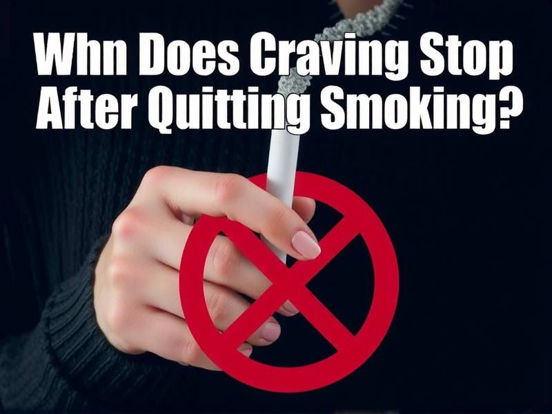 When Does Craving Stop After Quitting Smoking?