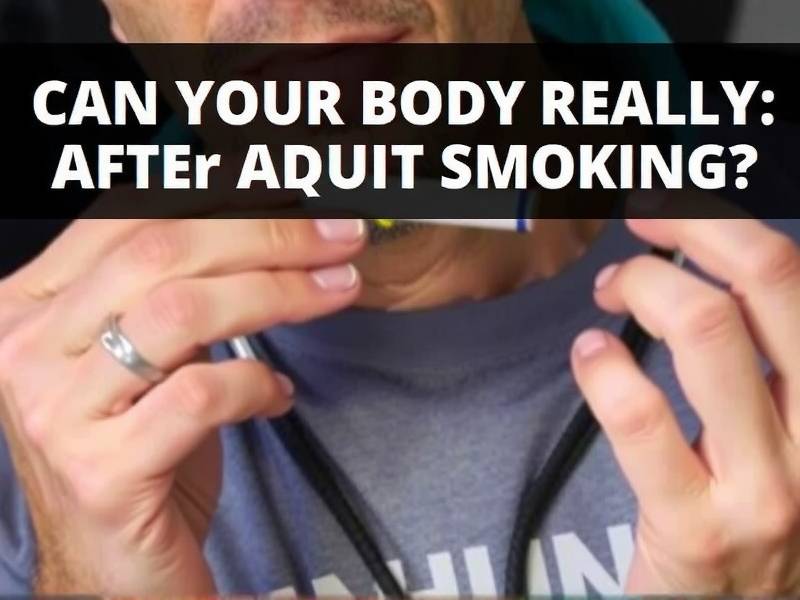 Can Your Body Really Heal After Quitting Smoking?(1)