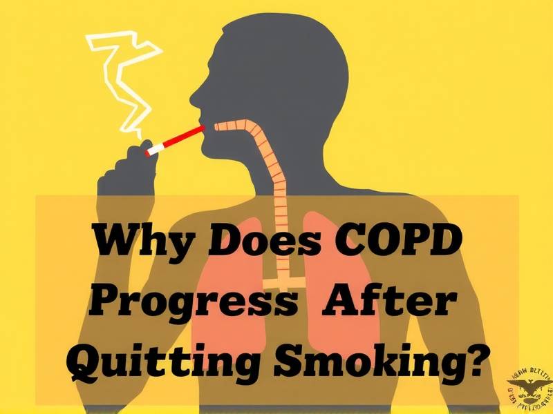 Why Does COPD Progress After Quitting Smoking?