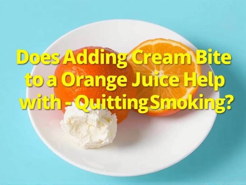 Does Adding Cream of Tartar to Orange Juice Help with Quitting Smoking?