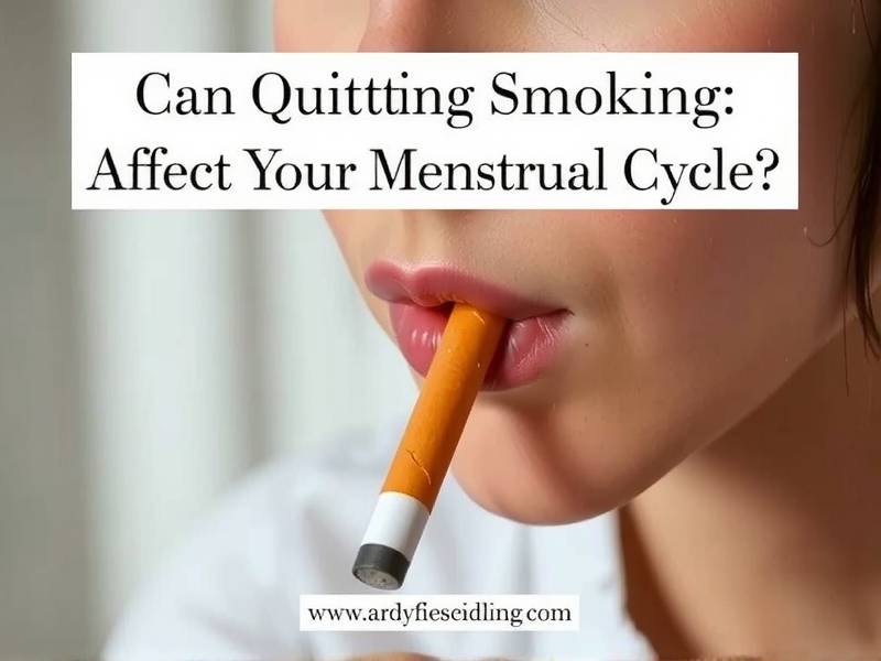 Can Quitting Smoking Affect Your Menstrual Cycle?(1)