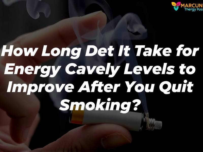 How Long Does It Take for Energy Levels to Improve After You Quit Smoking?