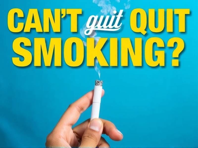Can't Quit Smoking? Here's How to Kick the Habit for Good!
