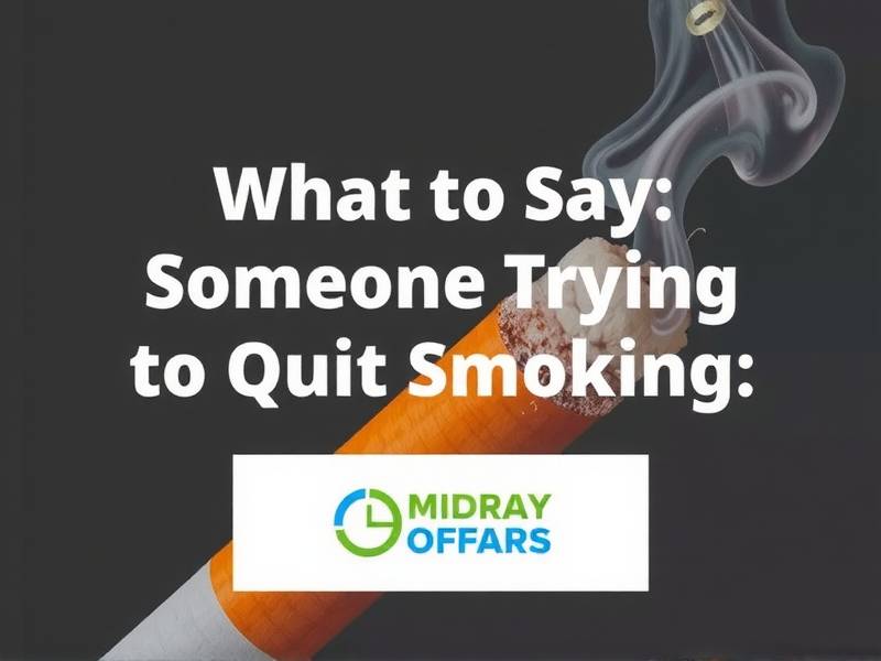 What to Say to Someone Trying to Quit Smoking
