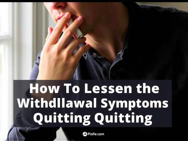 How to Lessen the Withdrawal Symptoms When Quitting Smoking