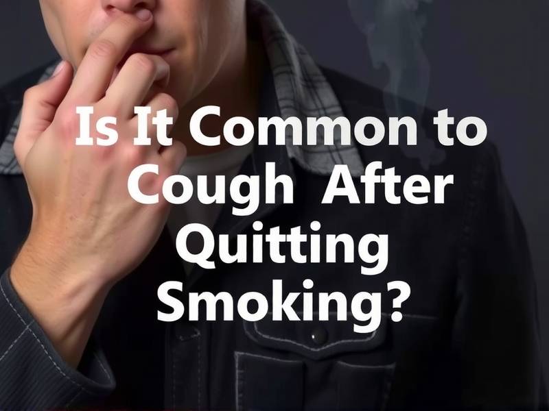 Is It Common to Cough After Quitting Smoking?