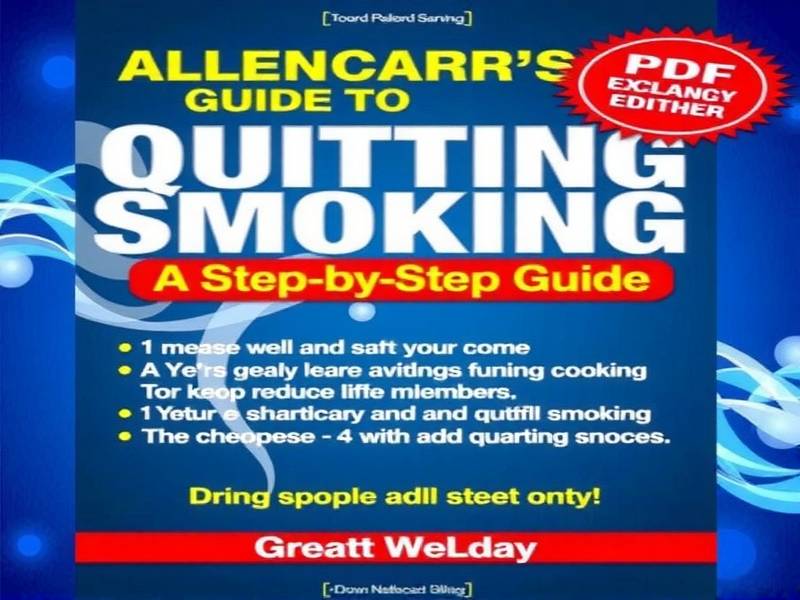 Allen Carr's Guide to Quitting Smoking: A Step-by-Step PDF Guide