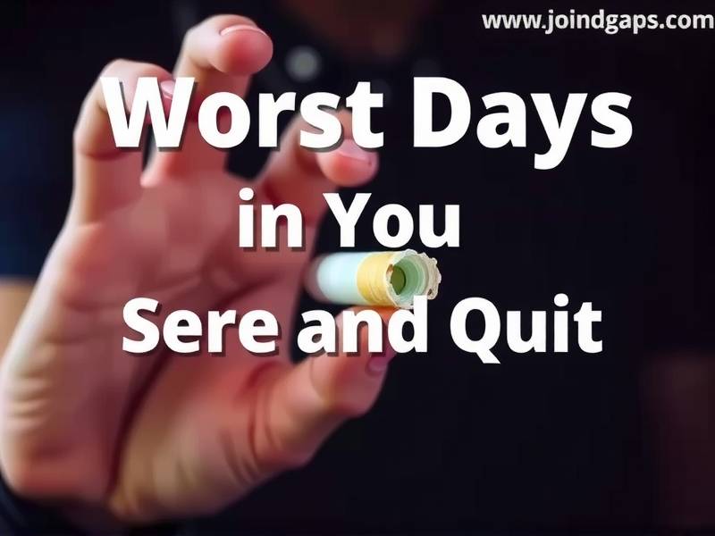 The Worst Days When You Quit Smoking: How to Cope with Them
