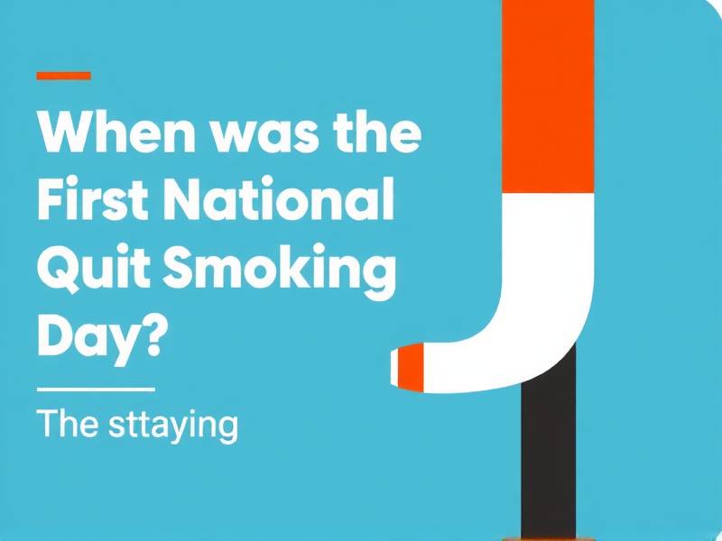 When Was the First National Quit Smoking Day? The History of This Important Event