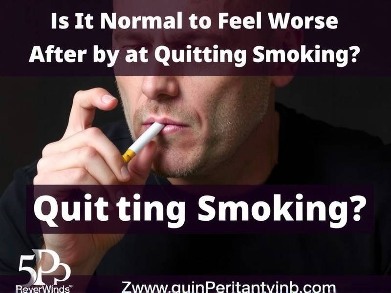 Is It Normal to Feel Worse After Quitting Smoking?