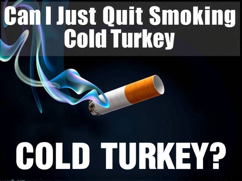 Can I Just Quit Smoking Cold Turkey?