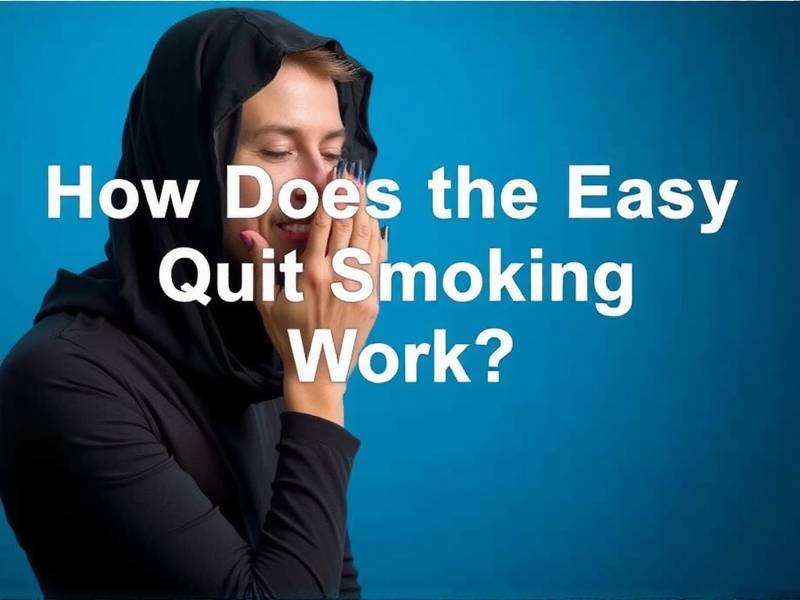 How Does the Easy Way to Quit Smoking Work?