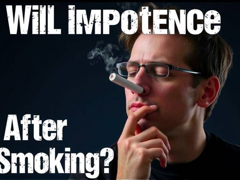 Will Impotence Go Away After Quitting Smoking?