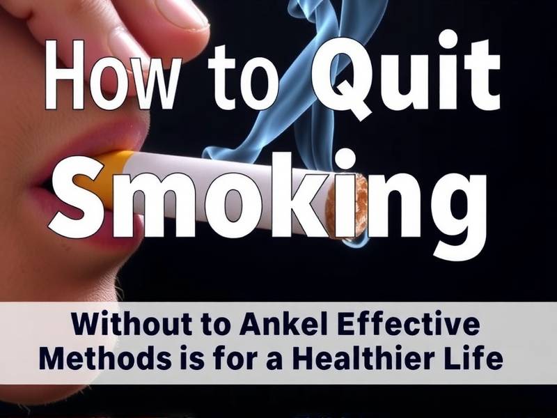 How to Quit Smoking Without Any Medicine: Effective Methods for a Healthier Life