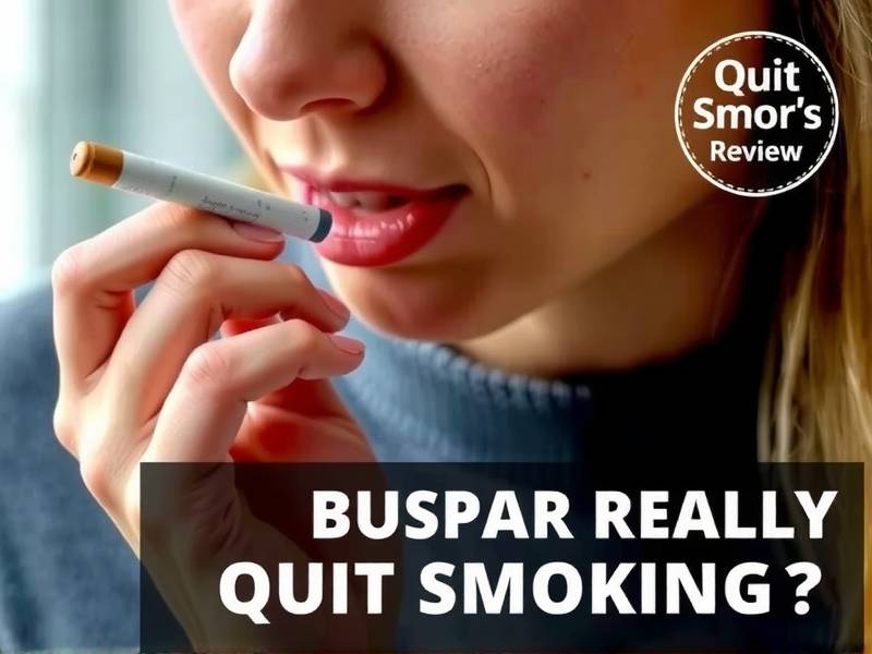Does Buspar Really Help You Quit Smoking? A Comprehensive Review