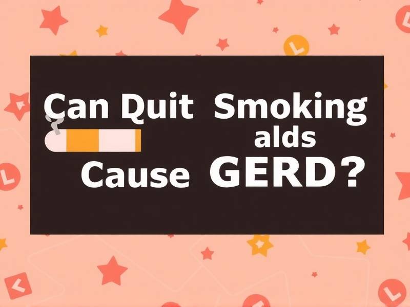 Can Quitting Smoking Cause GERD? Understanding the Connection Between Smoking and Acid Reflux Diseas