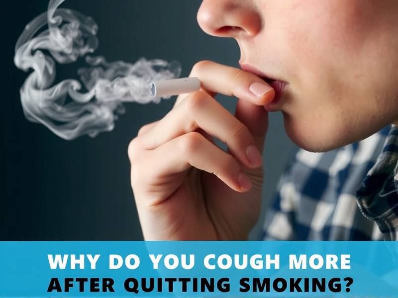 Why Do You Cough More After Quitting Smoking?