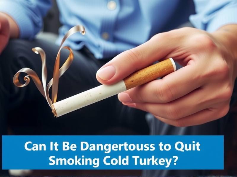 Can It Be Dangerous to Quit Smoking Cold Turkey?