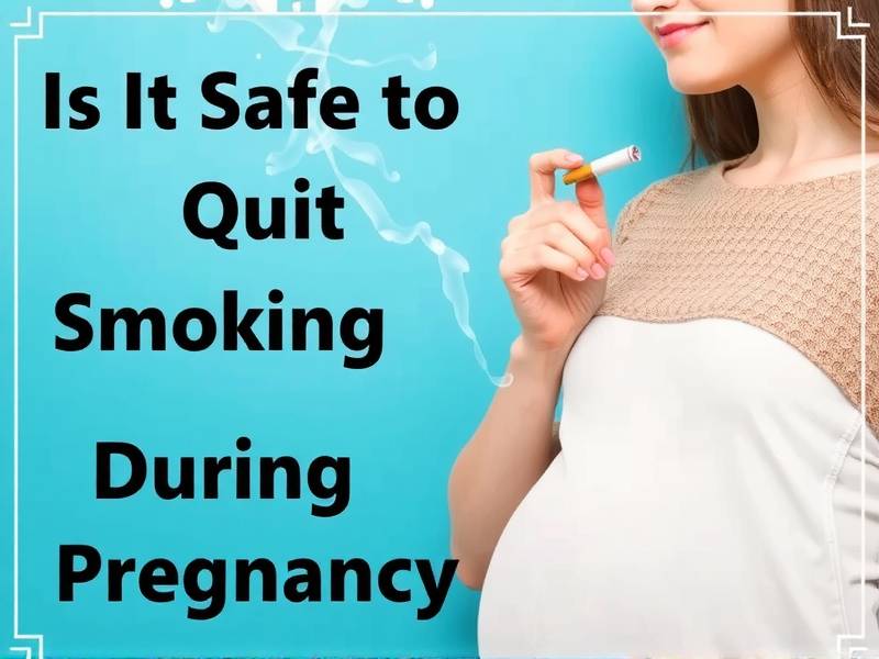 Is It Safe to Quit Smoking During Pregnancy?